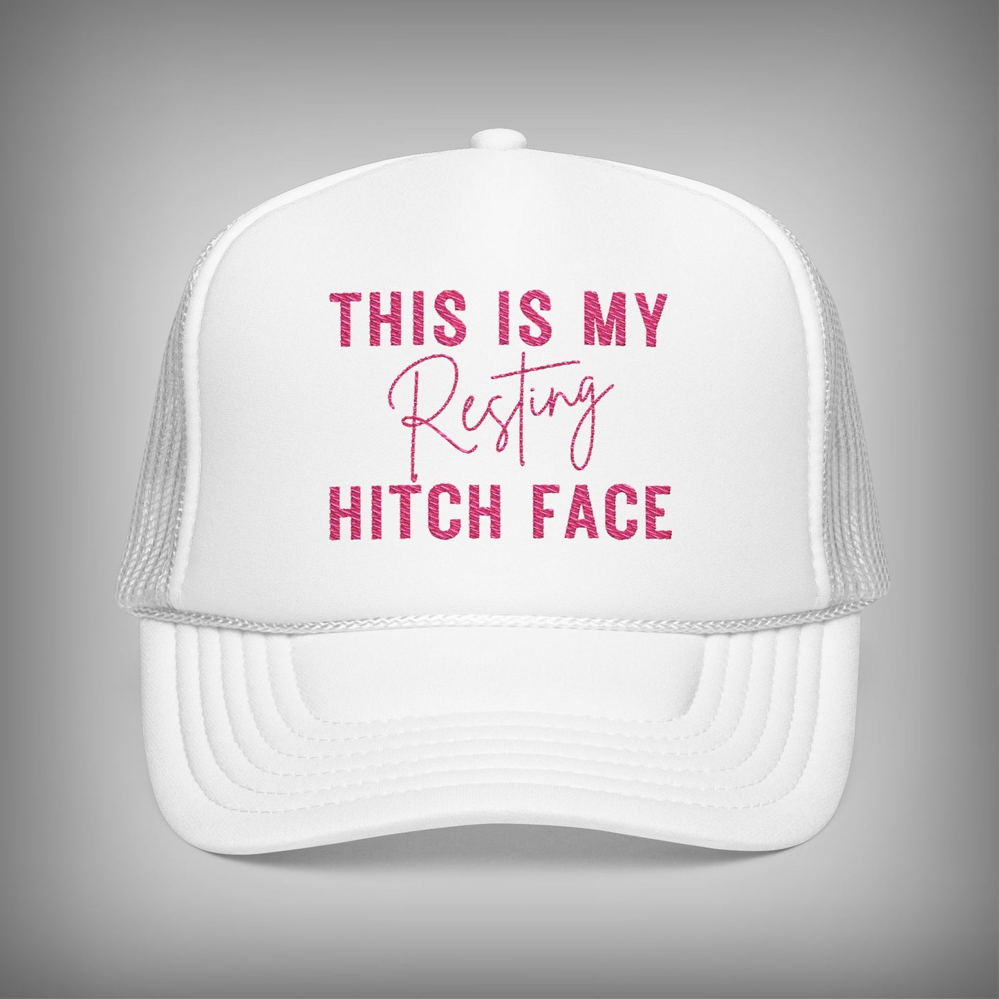 Pink This is My Resting Hitch Face Embroidered Foam Trucker Hat