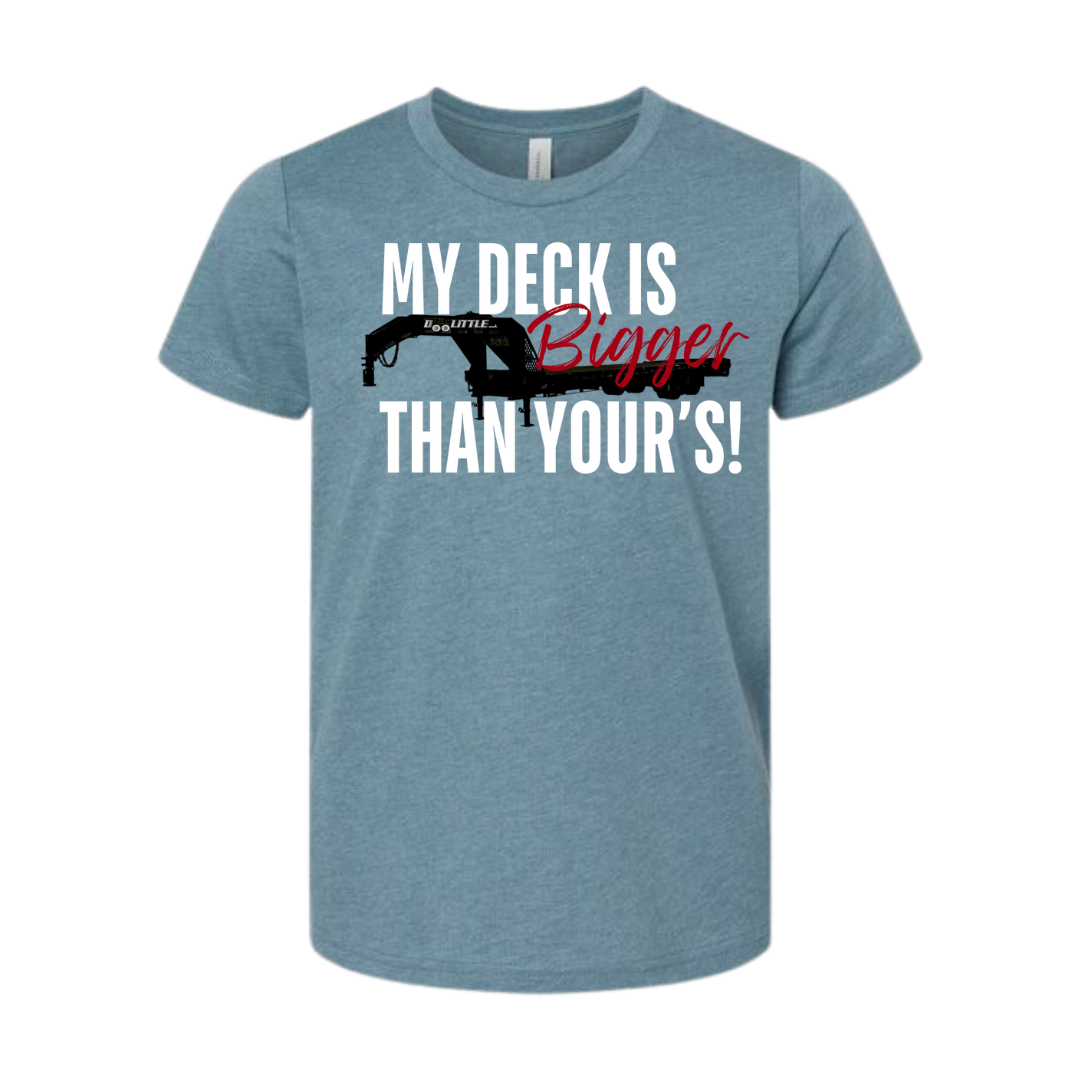 Heather blue my deck is bigger than yours short sleeve shirt