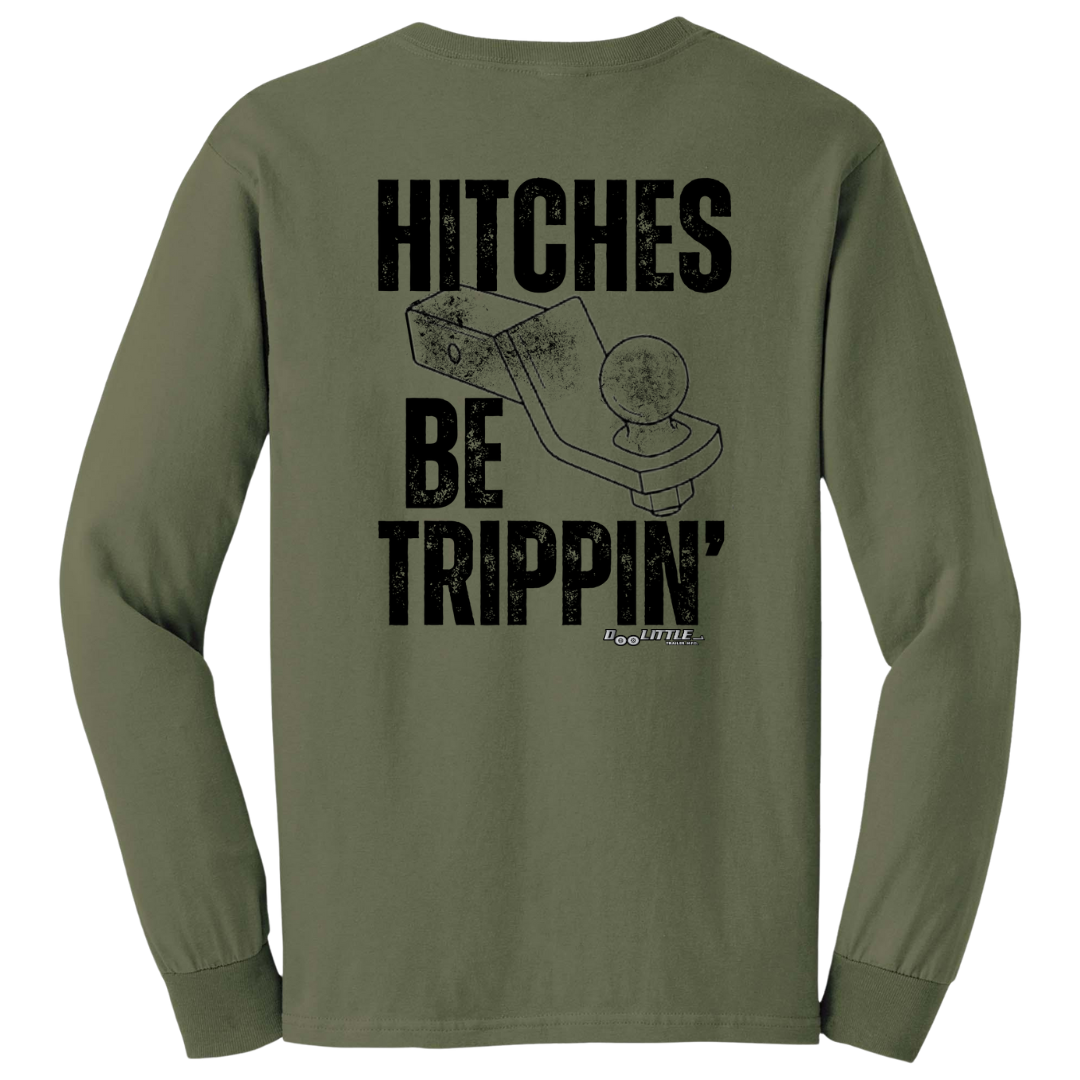 Military green back of shirt hitches be trippin