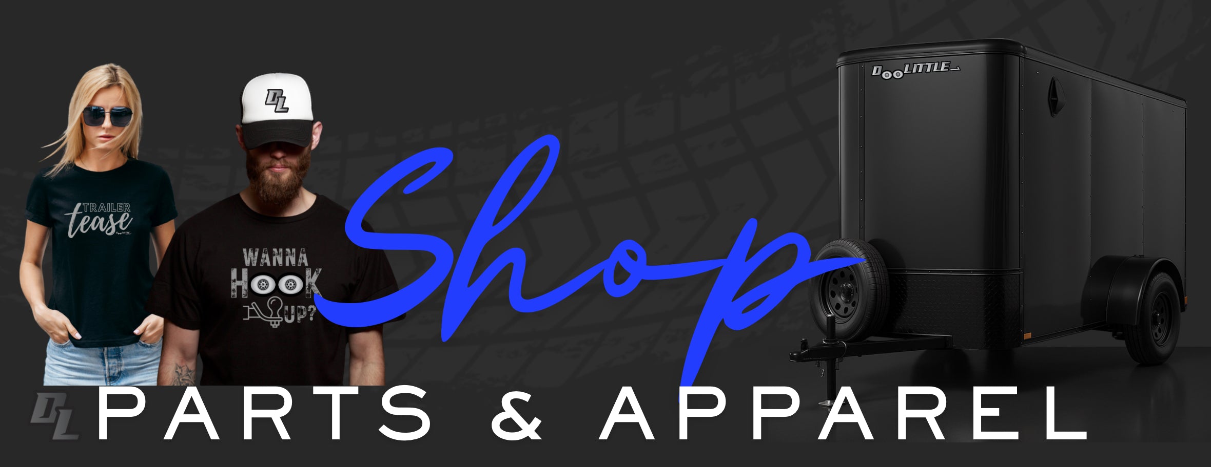 Shop Trailer parts and Apparel