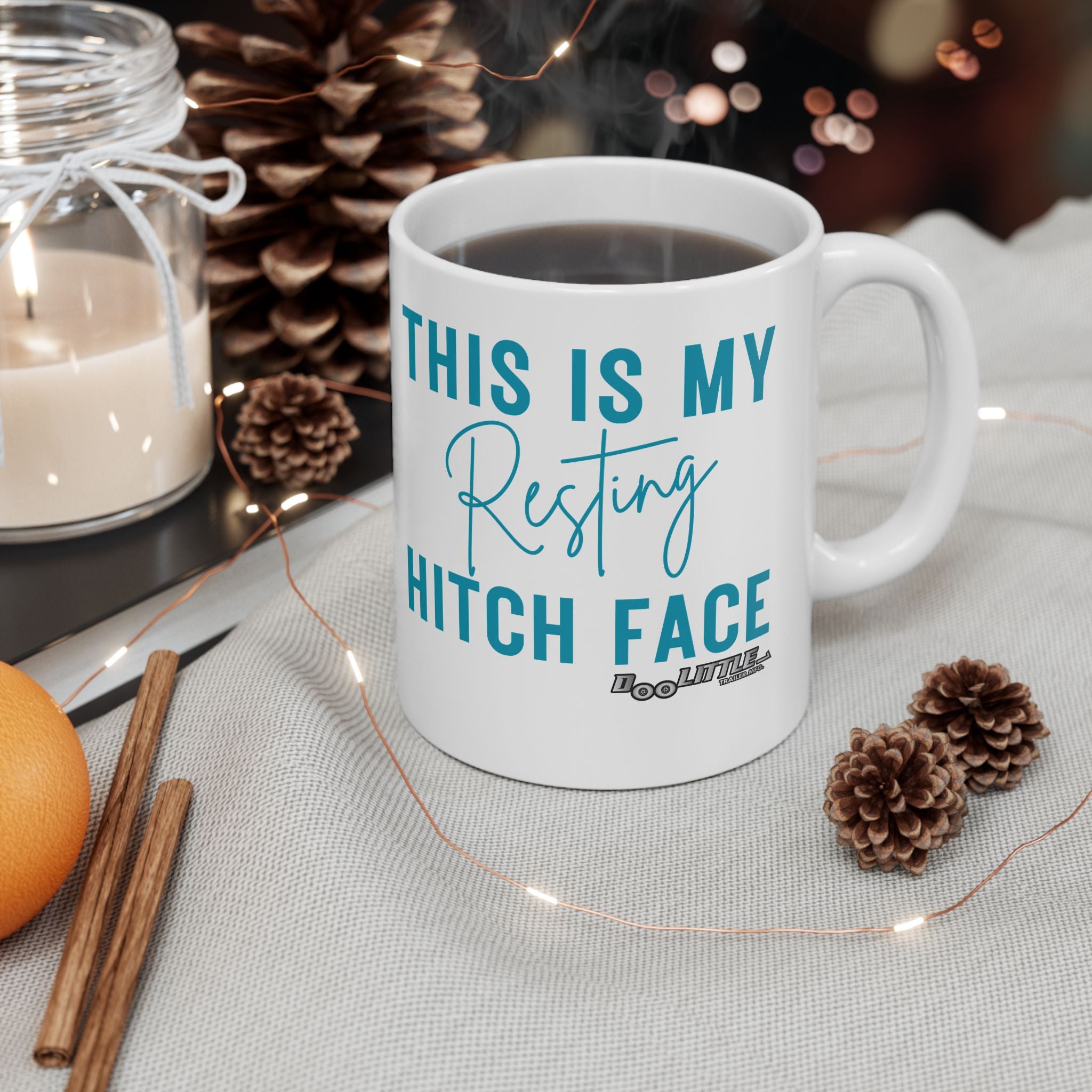 MUG with text THis is my resting hitch face