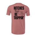 heather mauve hitches be trippin short sleeve tee shirt 