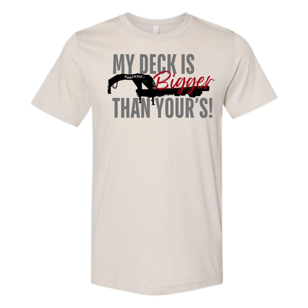 Beige my deck is bigger than yours short sleeve shirt 