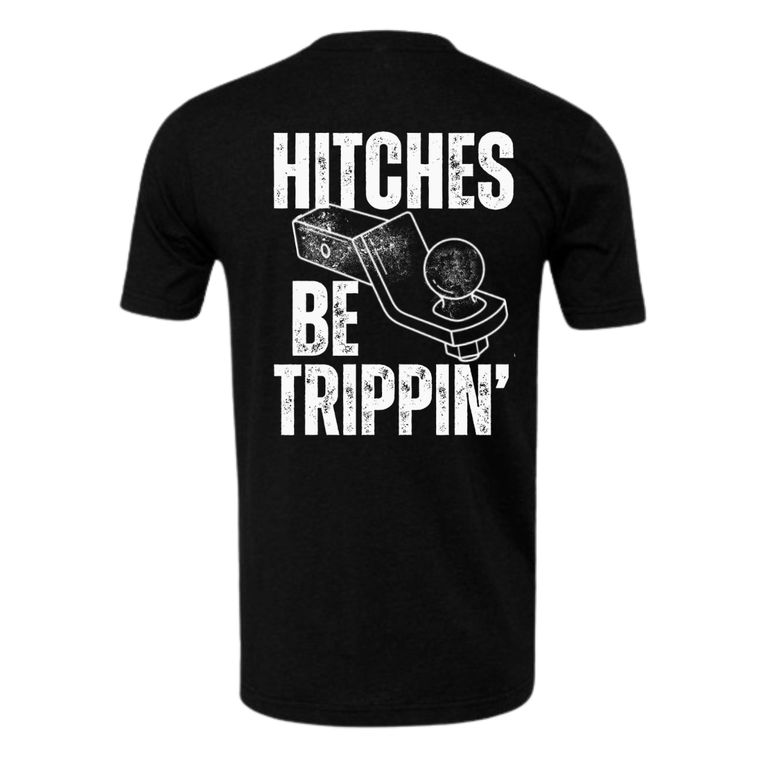 Black heather hitches be trippin short sleeve tee shirt 