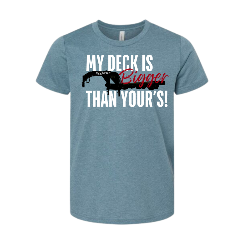 Heather blue my deck is bigger than yours short sleeve shirt 