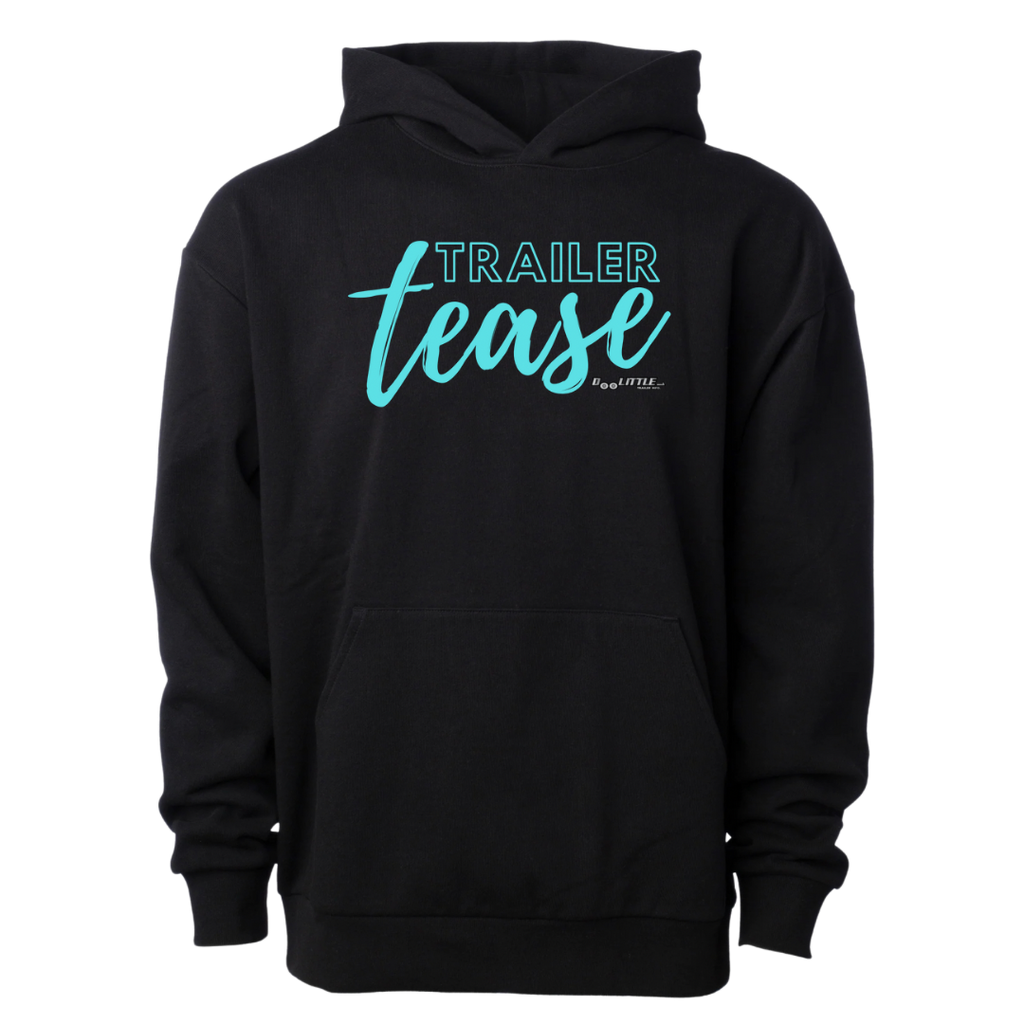 Trailer tease hoodie