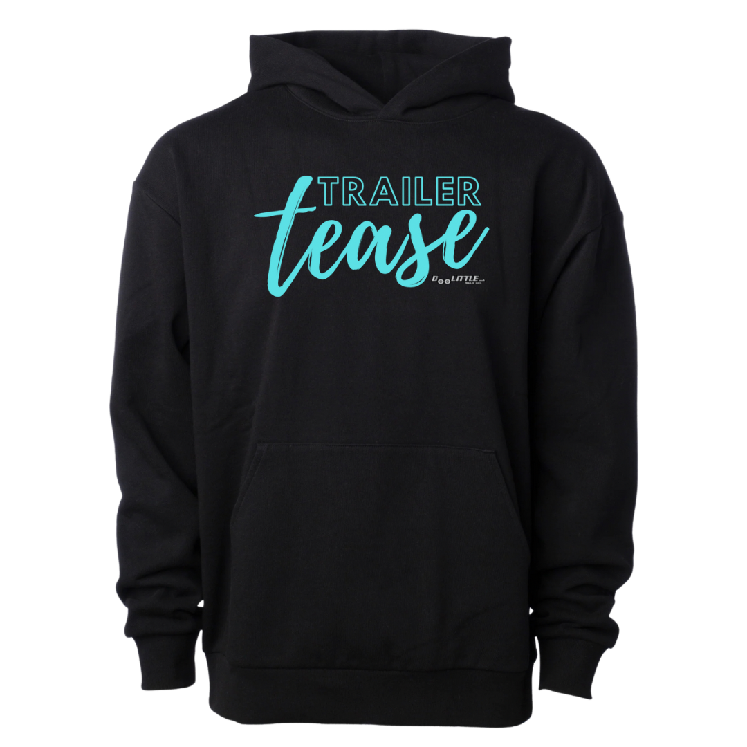 Trailer tease hoodie